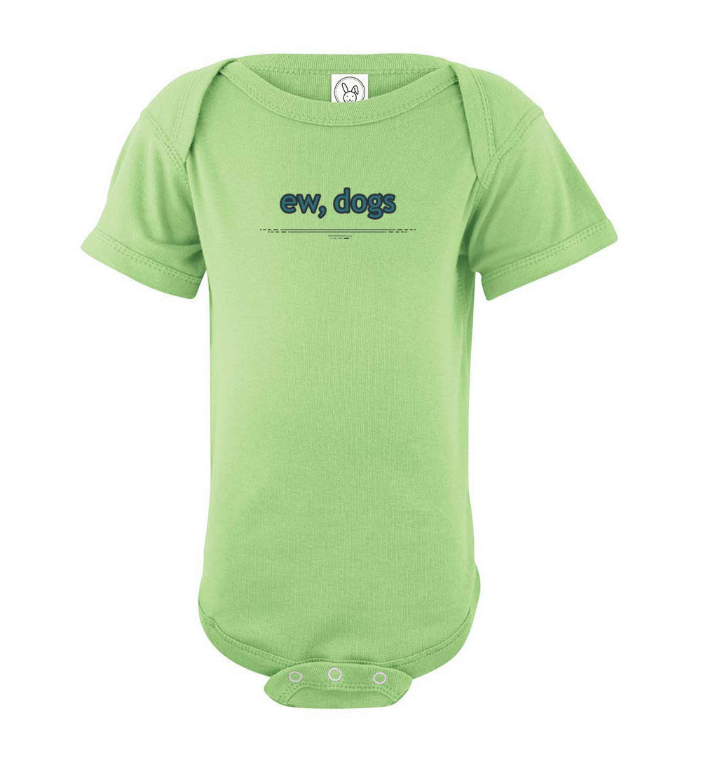 ew, dogs