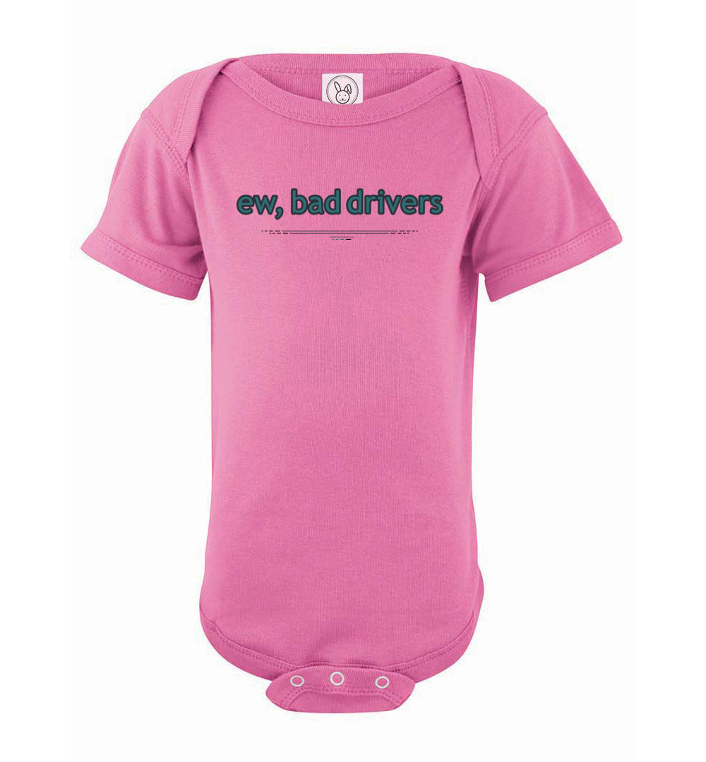 ew, bad drivers