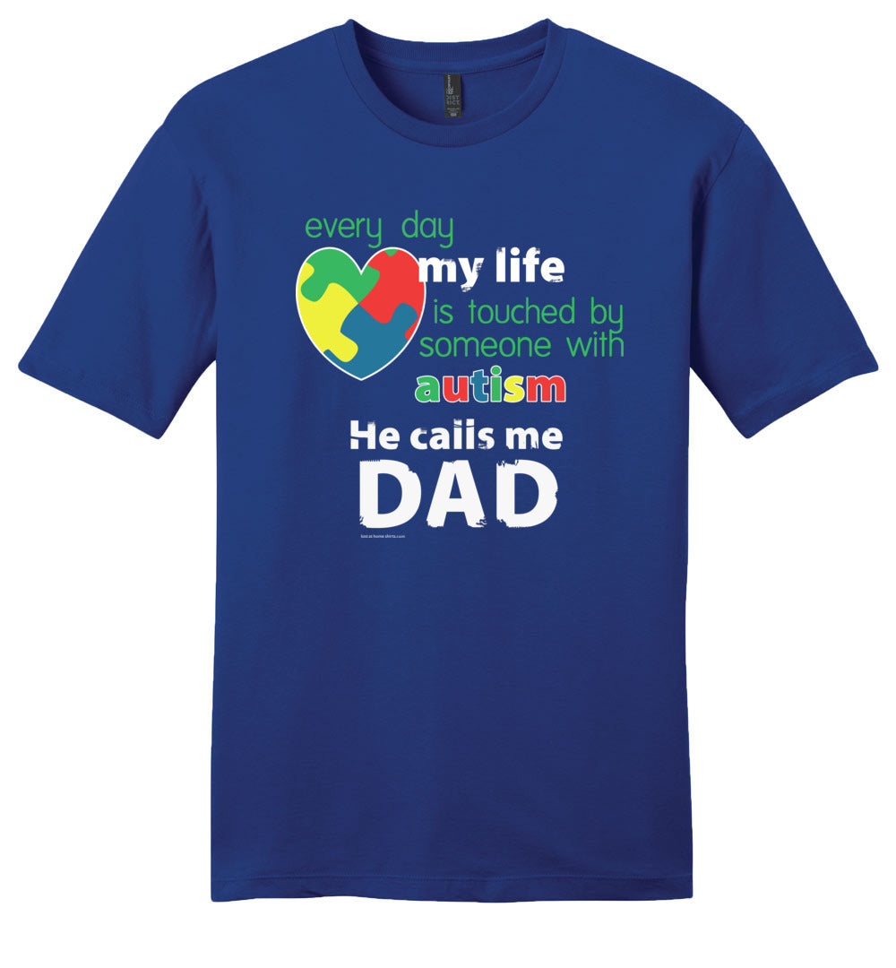 Autism Awareness - He Calls Me Dad