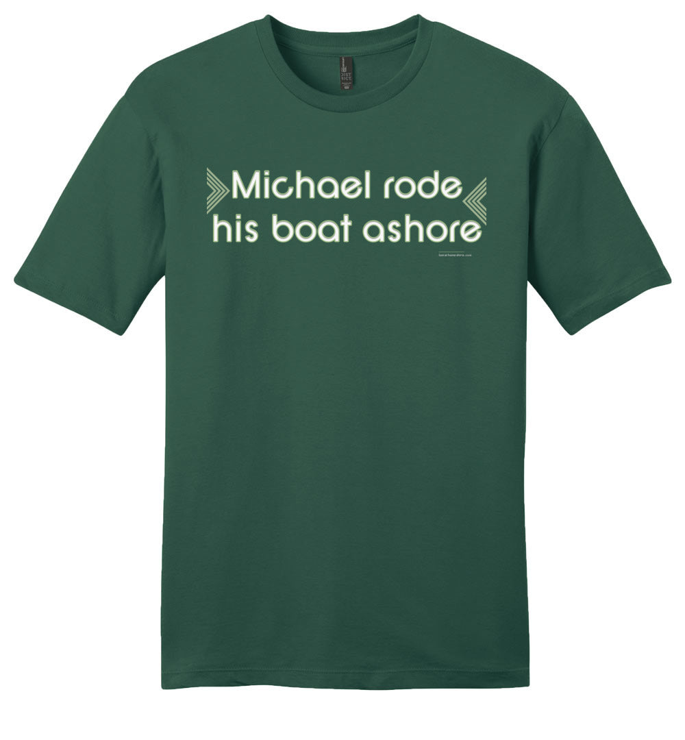 Michael Rode His Boat Ashore