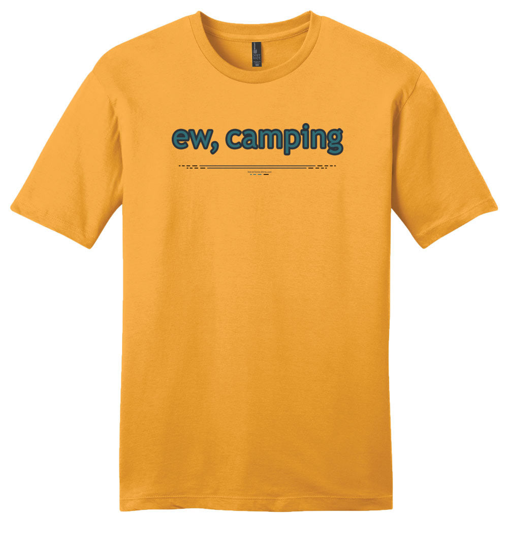 ew, camping