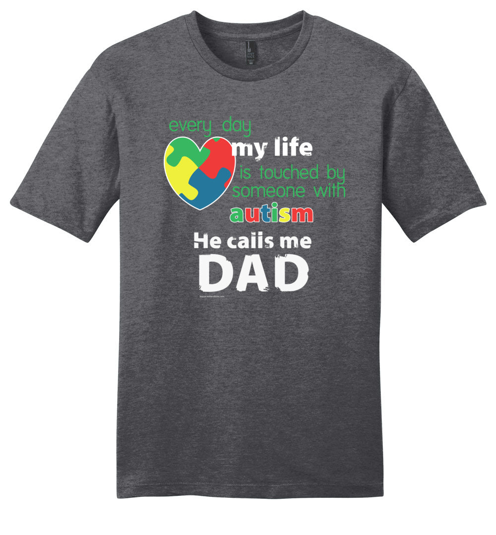 Autism Awareness - He Calls Me Dad