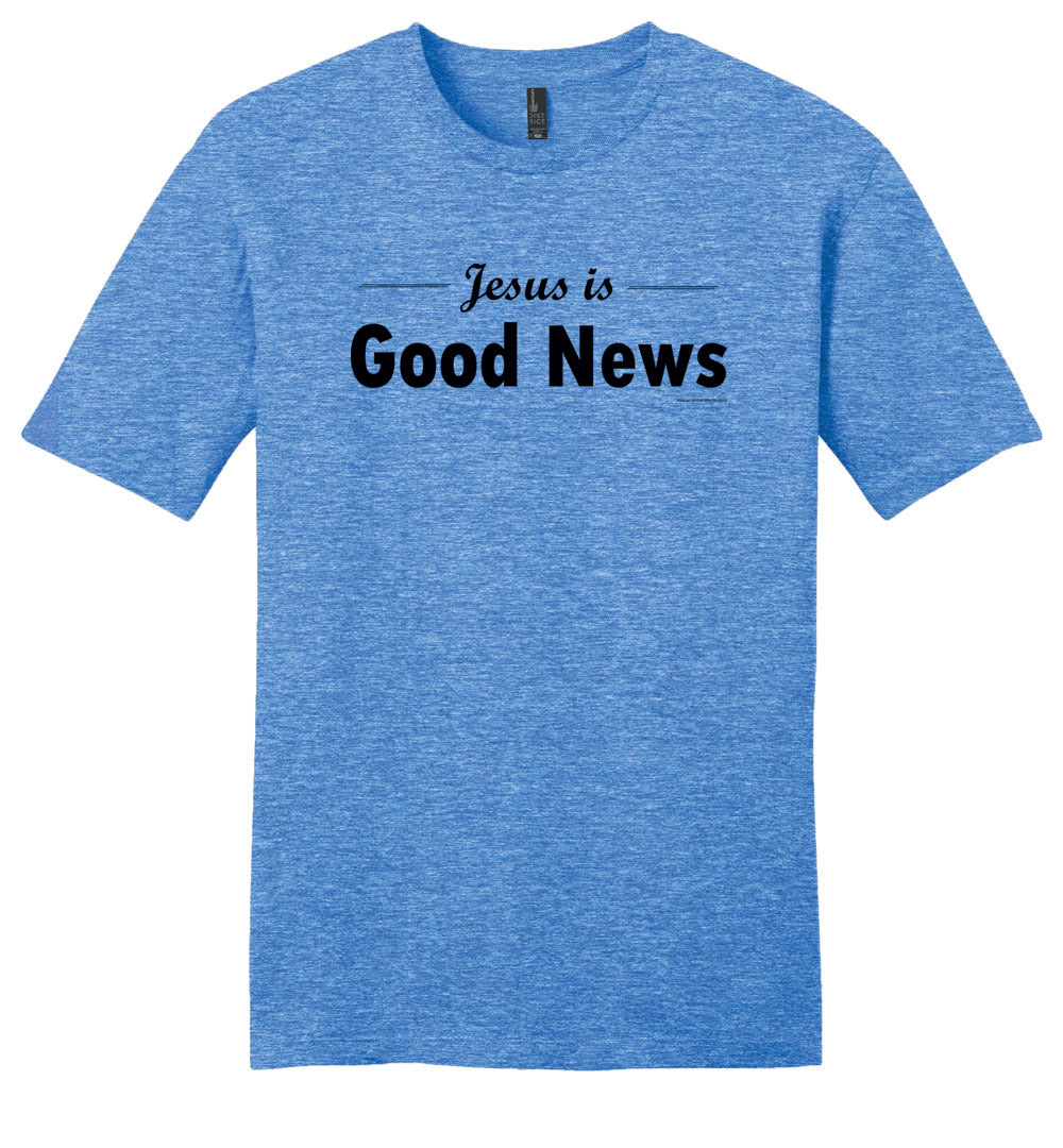 Jesus is Good News