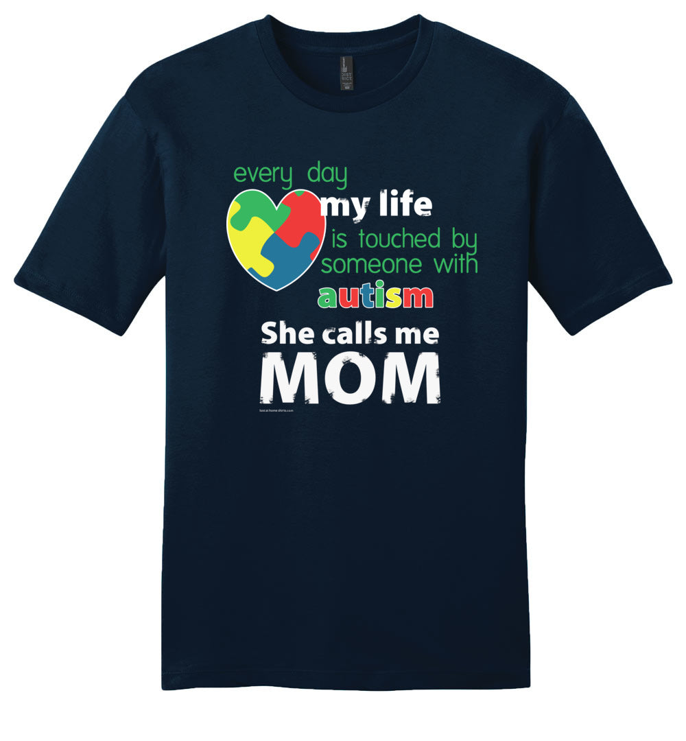 Autism Awareness - She Calls Me Mom