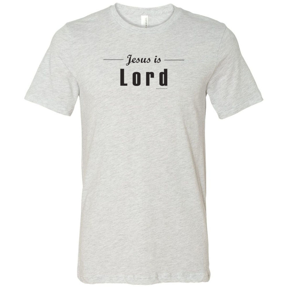 Jesus is Lord - Unisex
