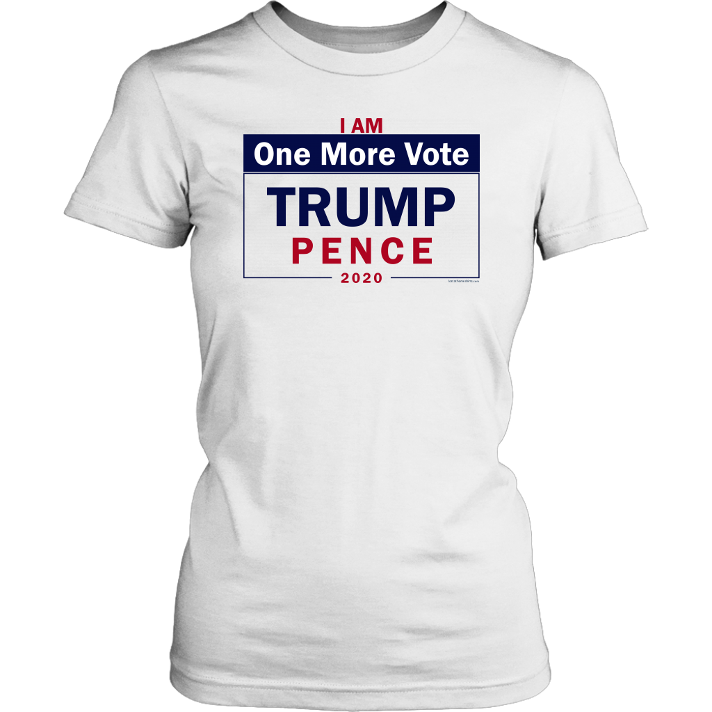I Am One More Vote - Trump : Pence