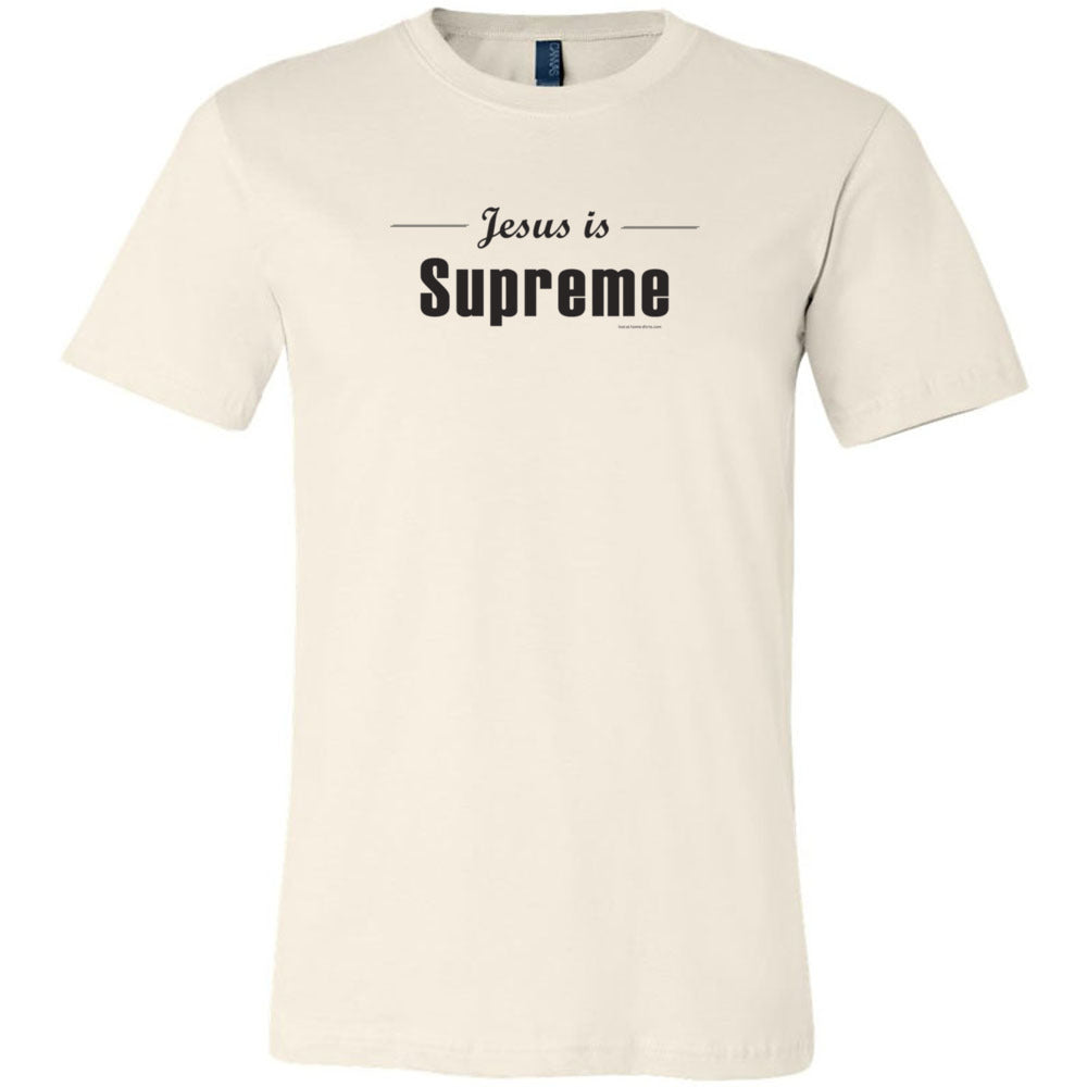 Jesus is Supreme - Unisex