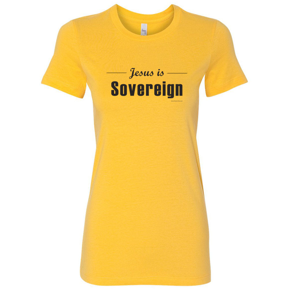 Jesus is Sovereign - Women's Cut