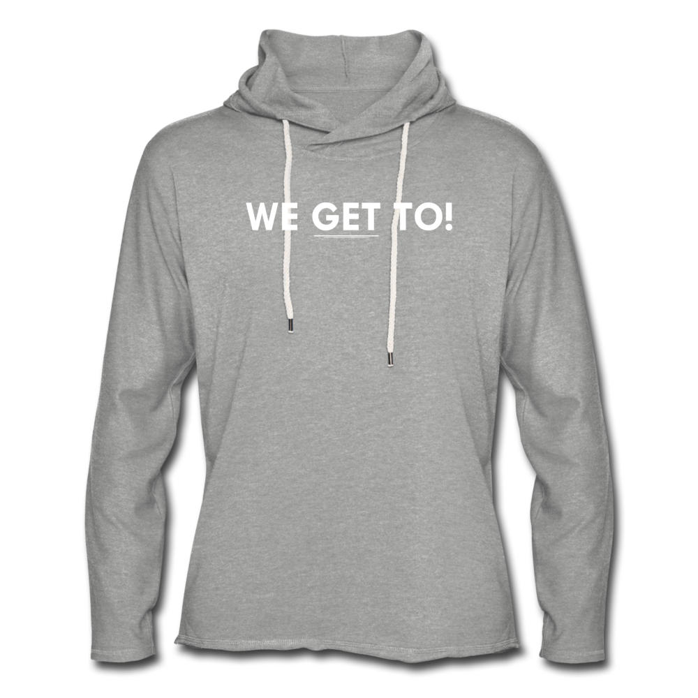 We Get To, Family Matters - Unisex Lightweight Terry Hoodie - heather gray